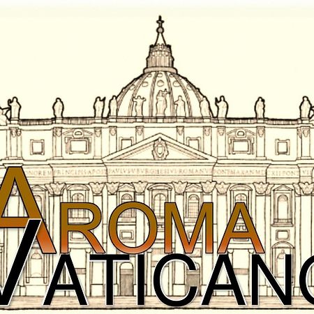 Aroma Vaticano - L'Aroma Di Roma Eksteriør bilde